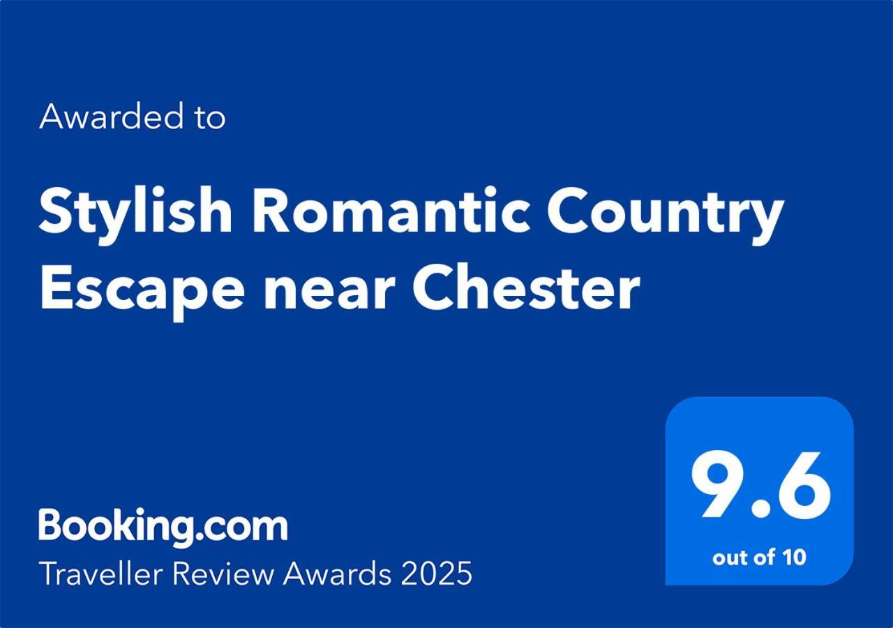Stylish Romantic Country Escape Near Chester Christleton Kültér fotó